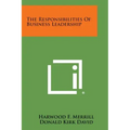 The Responsibilities of Business Leadership