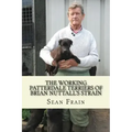 THE WORKING PATTERDALE TERRIERS of BRIAN NUTTALL'S STRAIN