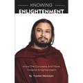 Knowing Enlightenment: Know and move towards Enlightenment