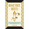 Honeybee Hotel: The Waldorf Astoria's Rooftop Garden and the Heart of NYC