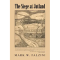 The Siege at Jutland