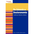 de Genesis a Deuteronomio = From Genesis to Deuteronomy