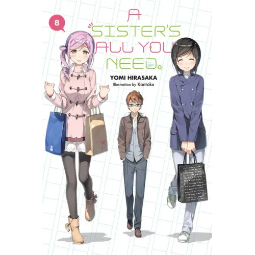 A Sister's All You Need., Vol. 8 (Light Novel): Volume 8