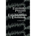 Electrode Processes and Electrochemical Engineering