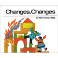 Changes, Changes