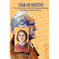 Star of Destiny: The Private Life of Sam and Margaret Houston