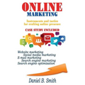 Online Marketing: Instruments and tactics for crafting online presence