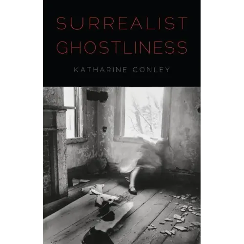 Surrealist Ghostliness