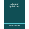 A survey of symbolic logic