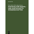 Statistik für Sozial- und Wirtschaftswissenschaften