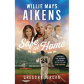 Willie Mays Aikens: Safe at Home