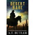 Desert Rage: A Western Adventure