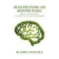 Fraud Prevention and Detection Puzzle: Skills, Strategies, Competences, and Programs
