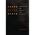 Faces of the State: Secularism and Public Life in Turkey