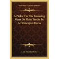 A Pickle For The Knowing Ones Or Plain Truths In A Homespun Dress