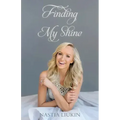 Finding My Shine
