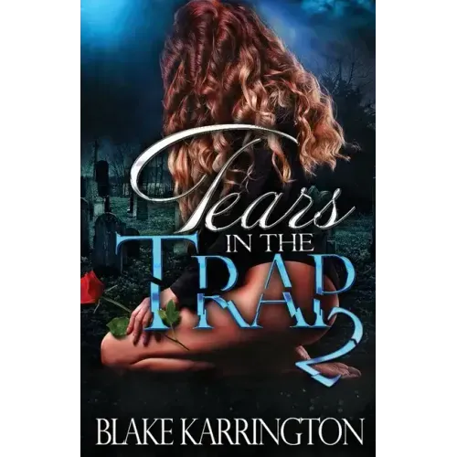 Tears In The Trap 2