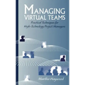 Managing Virtual Teams: Practical Techn