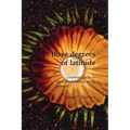 Three Degrees of Latitude: A curious guide to the natural history of the pehuén