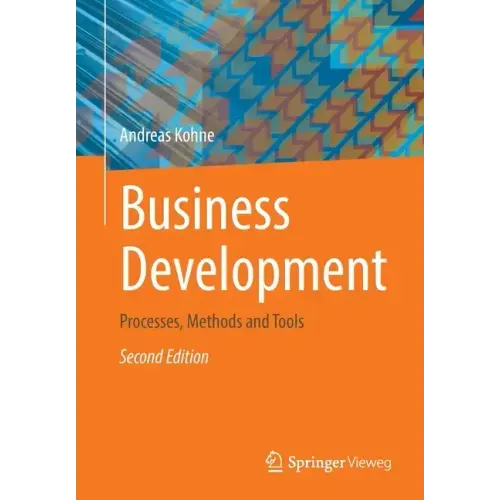 Business Development: Processes, Methods and Tools