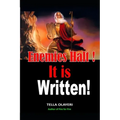 Enemies Halt! It is written!: A scriptural based prayerbook