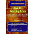 Civil PE Morning Exam: How To Pass on Your First Try!