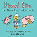 Piemel Bips: Het Totaal Overbodige Boek