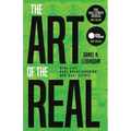 The Art of the Real: Real Life, Real Relationships and Real Estate