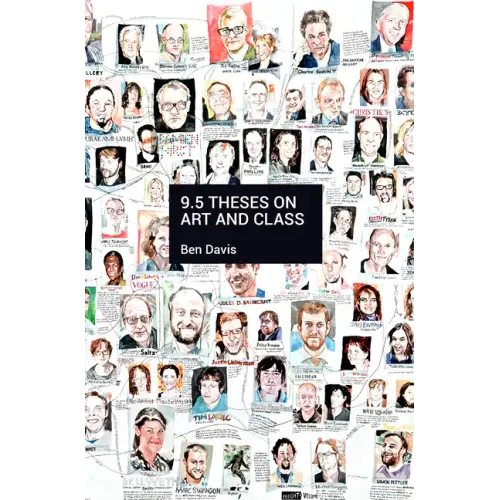 9.5 Theses on Art and Class