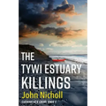The Tywi Estuary Killings