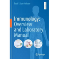 Immunology: Overview and Laboratory Manual