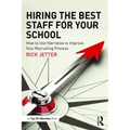 Hiring the Best Staff for Your School: How to Use Narrative to Improve Your Recruiting Process