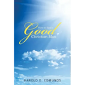 How to Find a Good, Christian Man