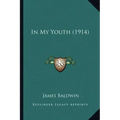 In My Youth (1914)
