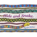 Hide and Snake