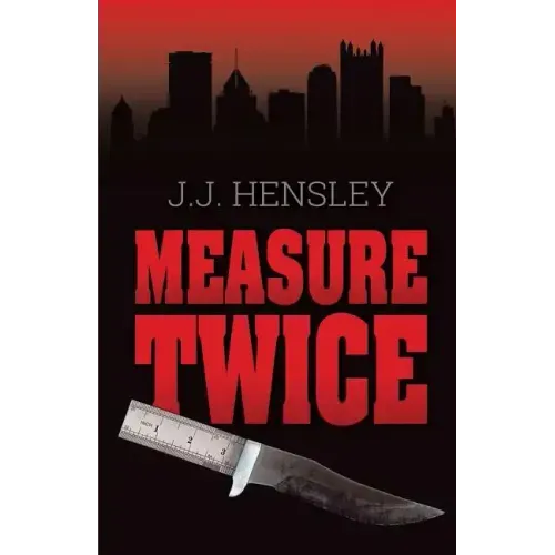 Measure Twice
