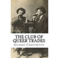 The Club Of Queer Trades