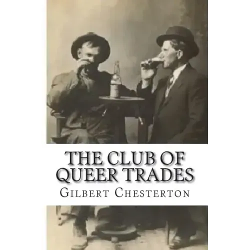 The Club Of Queer Trades