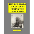 Railroads 40s & 50s