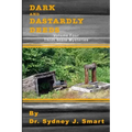 Dark and Dastardly Deeds: Thrift Store Mysteries Volume Four