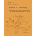 Looking at the Personal Diaries of William F. Dusenberry of Bloomingdale, (Cabell County), VA/WV 1855 and 1856 plus parts of 1862, 1869, 1870, and 187
