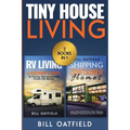 Tiny House Living: RV Living & Shipping Container Homes