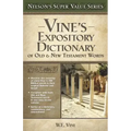 Vine's Expository Dictionary of the Old and New Testament Words
