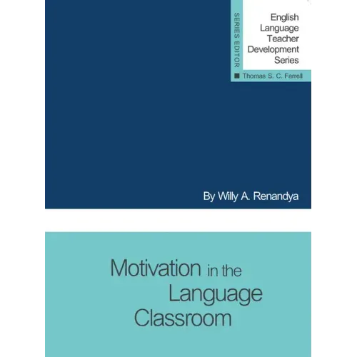 Motivation in the Language Classroom