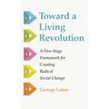 Toward a Living Revolution
