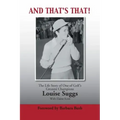 And That's That!: The Life Story of One of Golf's Greatest Champions