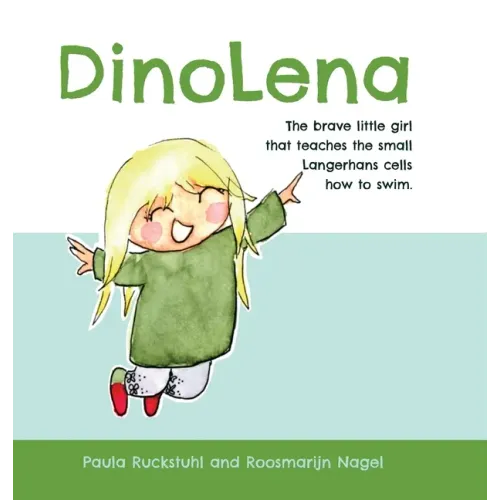 DinoLena: The brave little girl that teaches the small Langerhans cells how to swim.