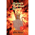 Satan's Subtlest Secret