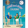 Cruising (Adventures of Chief and Sarge, Book 1): The Adventures of Chief and Sarge, Book 1