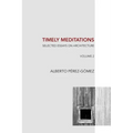 Timely Meditations, vol.2: Architectural Philosophy and Hermeneutics